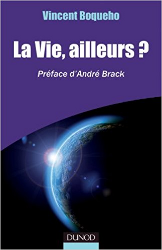 La vie, ailleurs ? La vie, ailleurs ?