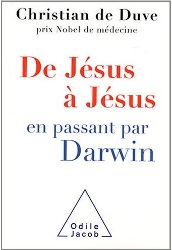 De Jésus à Jésus en passant par Darwin De Jésus à Jésus en passant par Darwin